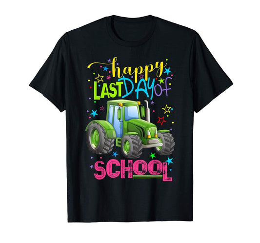Last Day School Tractor Shirt Teacher Appreciation Student