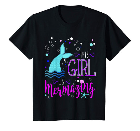 This Girl Is Mermazing T-Shirt Mermaid Gift
