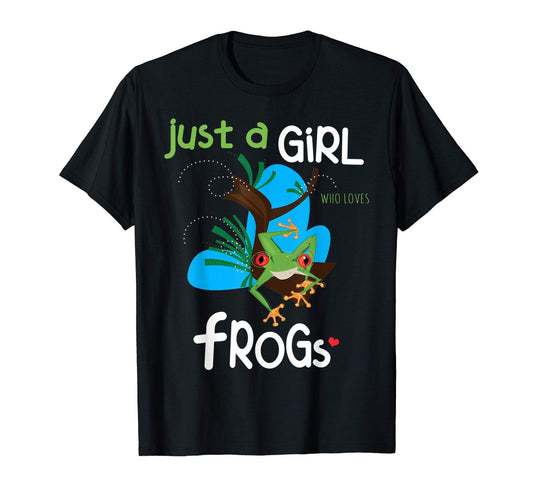Just A Girl Who Loves Frogs, Cute Frog Shirt, Frog T Shirt, I Love Frogs, Cute Frog Hooodie, Gifts for Teen Girls, Frog Lover Gift, Frog Tee