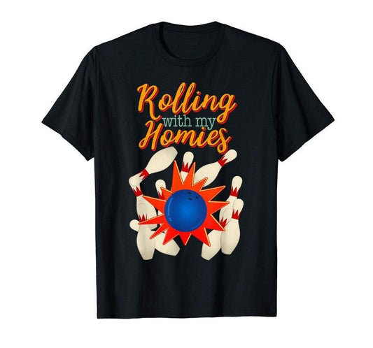 Rolling With My Homies Bowling Shirt, Retro Bowling Gift for Birthday Party, Bowler Shirt