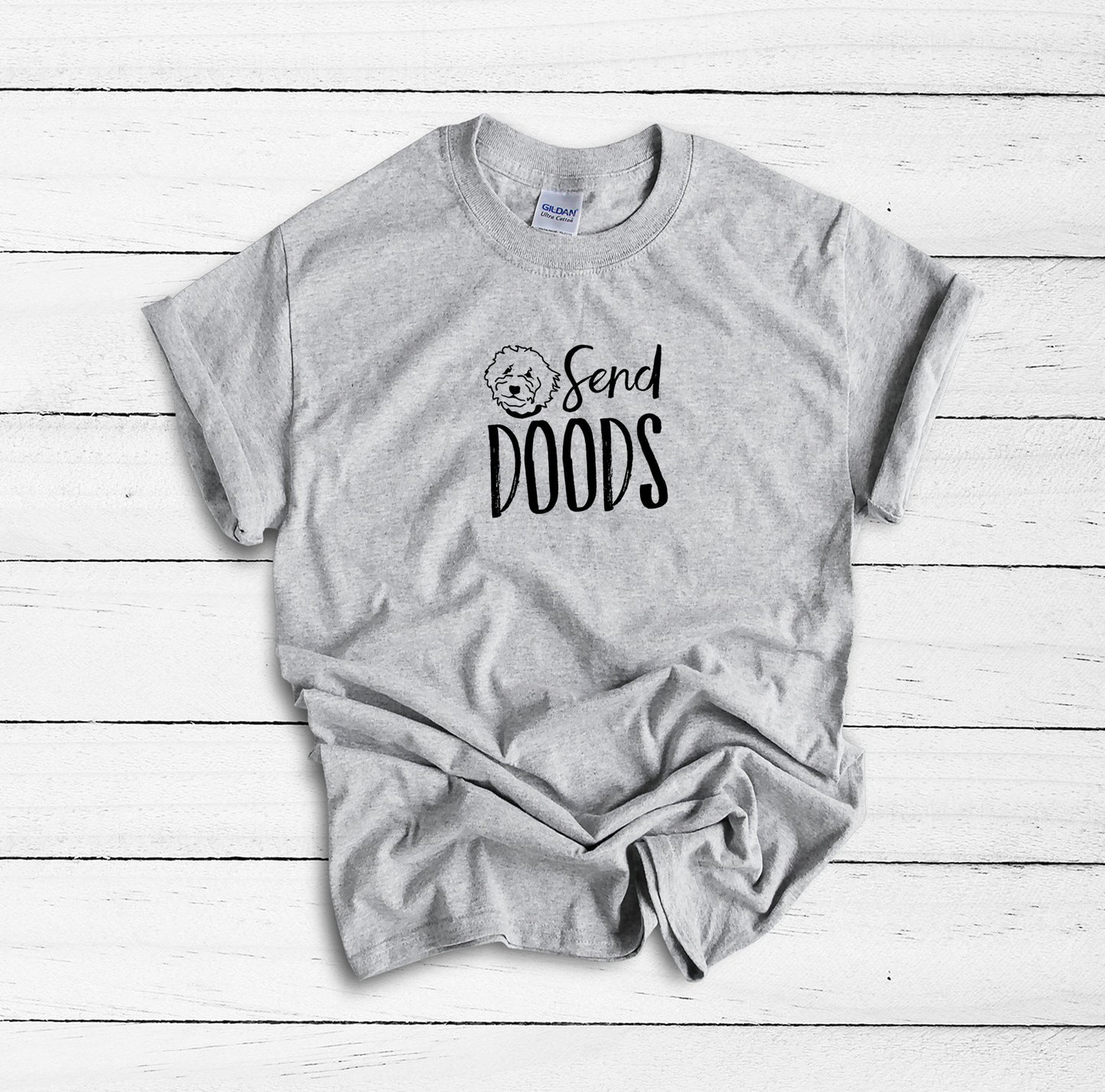 Send Doods Shirt, Labradoodle Shirt, Goldendoodle Shirt, Dog Mom Shirt, Doodle Mom Shirt, Labrador Shirt, Doodle Owner Gift, Dog Paw Gift