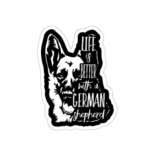 Life Is Better With A German Shepherd Sticker, Funny Laptop Sticker, German Shepherd Gift, Car Decal, Car Sticker, Planner Notebook Stickers