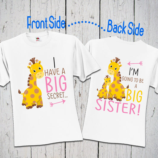I Have A Big Secret, I'm Going To Be A Big Sister, Giraffe Shirt, Big Sister Tshirt, Big Sister Shirt, Big Sister Gift, Baby Announcement