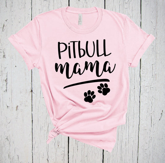 Pitbull Mama, Fur Mama Shirt, Pittbull T-Shirt, Pitbull T Shirt, Pit Bull Momma, Pitbull Shirt, Pitbull Gift, Pittie Mama, Pitbull Mom Shirt
