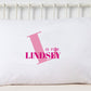 Monogram Pillowcase, Alphabet Fun, Custom Name, Personalized Pillowcase, Monogram Pillowcase, Girl's Room Decor, Standard Size Pillow Case