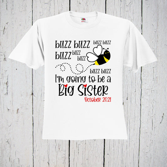 Big Sister Announcement Shirt, Buzz Bumble Bee, Big Sister Tshirt, Big Sis, Big Sister Tee, Pregnancy Announcement, Baby Reveal, Shower Gift