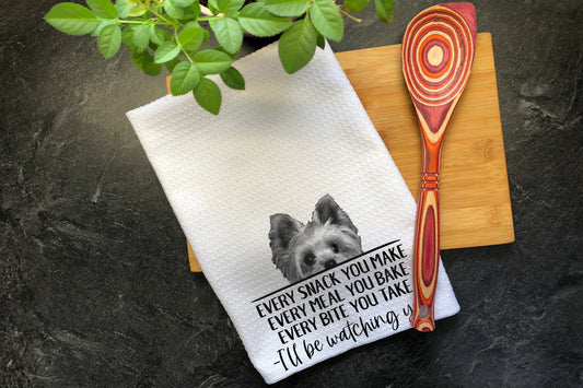 Yorkie Tea Towel, Every Snack You Make I'll Be Watching You, Waffle Weave Kitchen Towel, Hand Printed Dish Towel, Fur Mama Mother's Day Gift