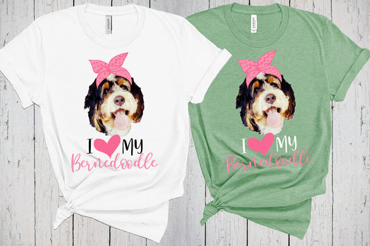 I Love My Bernedoodle Shirt, Bernedoodle Gift, Bernedoodle Dog, Bernedoodle Owner, Bernedoodle Lover, Christmas Gift, Berner Shirt, Fur Mama