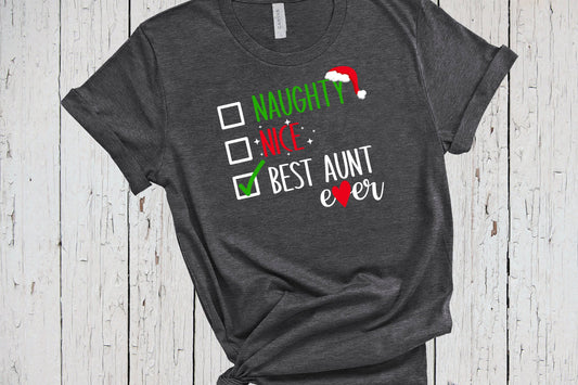 Naughty Nice, Best Aunt Ever Tshirt, Cool Aunt T-shirt, Cute Aunt Gift, Best Aunt Gifts, Pregnancy Announcement Aunt, Aunt Christmas Gift