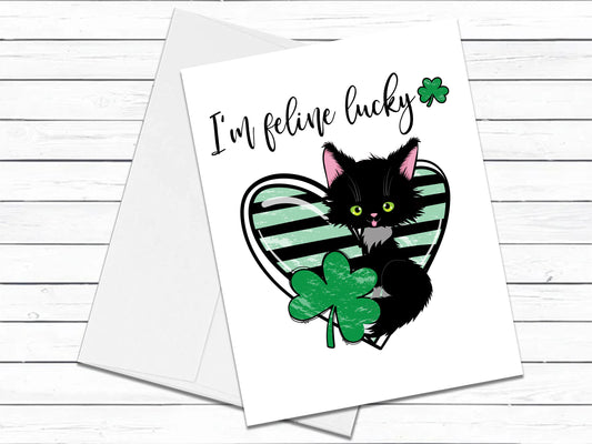 St Patricks Day Card, Black Cat, Friend Card, I'm Feline Lucky, Funny Greeting Cards, Blank Greeting Cards, Funny Cards, Saint Patricks Day
