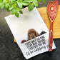 Cocker Spaniel, Kitchen Towels, Every Snack You Make, I'll Be Watching You, Tea Towels, Dish Towels, Bowling Towel, Funny Dog Mom Gift
