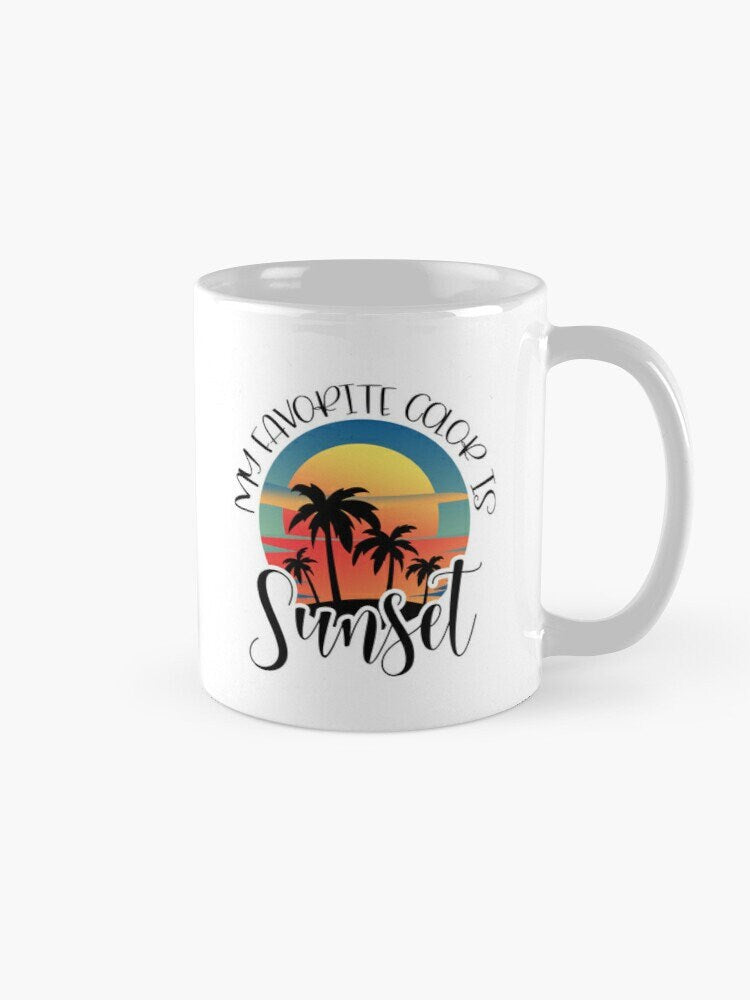 My Favorite Color Is Sunset Mug, Ceramic Coffee Mugs, Retro Mug, Unique Mugs, Coffee Lover Mug, Coffee Mug Gift, Tea Mug, Coffee Cup Gifts