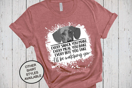 Dachshund Shirt, Every Snack You Make, Bleached Shirt Look, Sausage Dog, Weiner Dog Gifts, Dachshund Hoodie, Dog Grandma Shirt, Dog Mom Tee