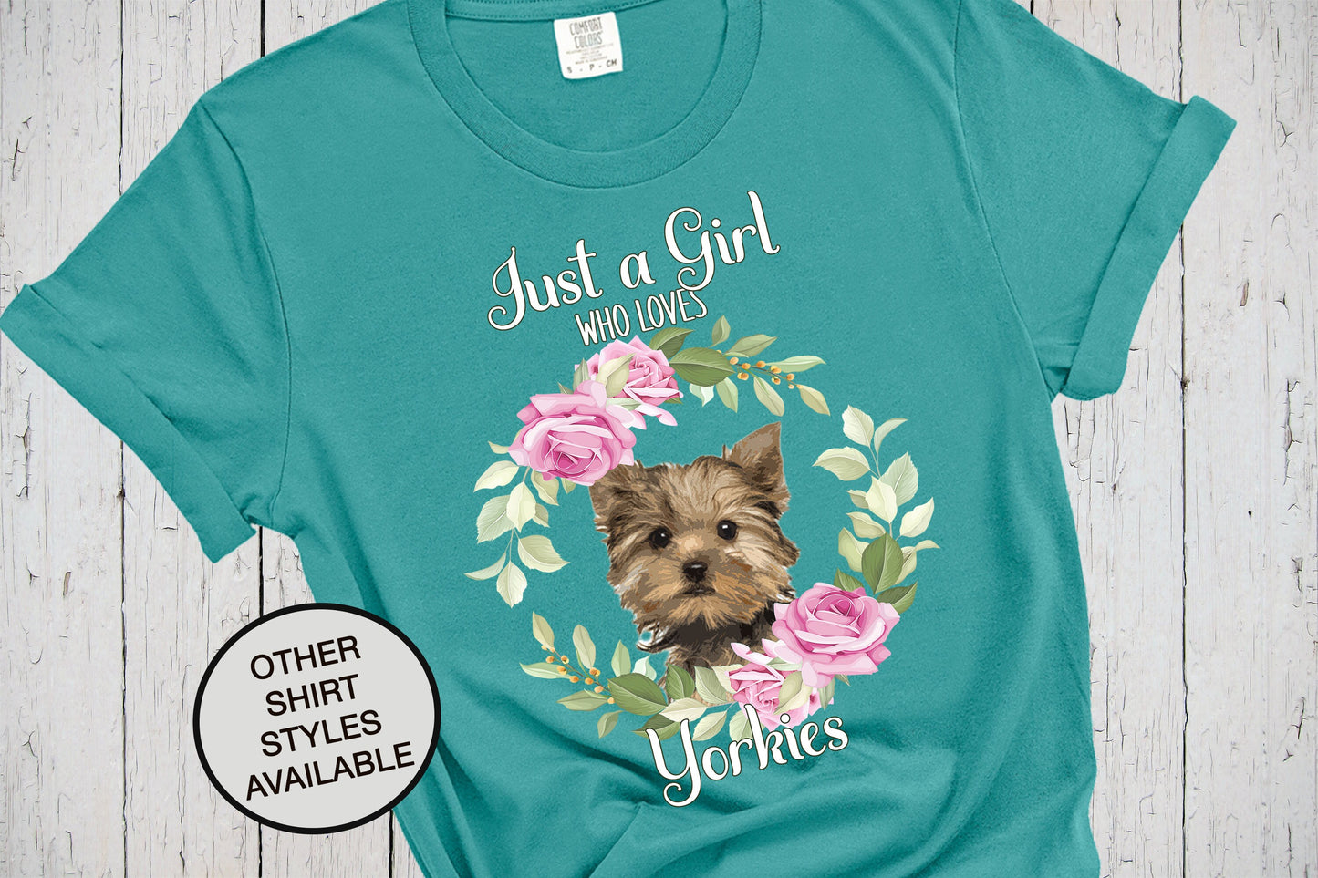 Just A Girl Who Loves Yorkies, Dog Mama Shirt, Yorkie Mom, Yorkie Mama, Yorkie Shirt, Yorkshire Terrier, Gift for Puppy Groomer, Dog Walker