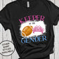 Keeper Of The Gender Reveal Shirt, Tiaras or Touchdowns, Football Ballers Baby Reveal, Pregnancy Announce, He or She, Boy or Girl, Pink Blue
