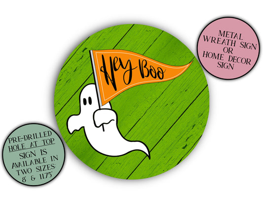 Hey Boo Sign, Halloween Ghost Decor, Fall Wreath Sign, Farmhouse Sign, Front Door Sign, Ghost Home Decor, Halloween Porch Sign, Boo Banner
