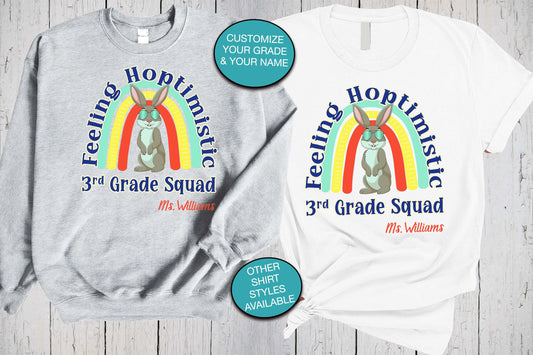 Teacher T Shirts, Teacher Sweater, Feeling Hoptimistic, Back To School Shirt, Funny Teacher, Bunny Rabbit Lover, Grade Squad, Teacher Gifts