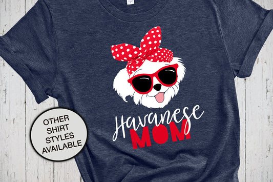 Havanese Mom Shirt, Dog Mama Shirts, Havanese Dog Gifts, Mothers Day Shirt, Dog Mom Hoodie, Comfort Colors Shirt, Havanese Art, Dog Mom Gift