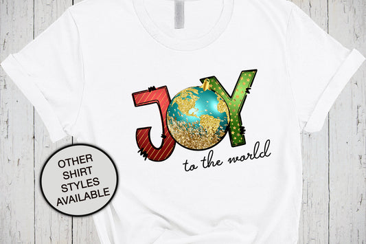 Joy To The World Christmas Shirts, Xmas T Shirt, Religious Shirt, World Globe Ornament, Christian Shirts, Teacher Shirt, Winter Joy Shirt