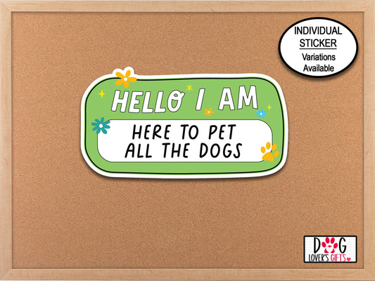 Pet All The Dogs Sticker, Water Bottle Sticker, Dog Sticker, Laptop Sticker, I Love My Dog Paw, Trendy Stickers, Dog Mom Sticker, Name Tag