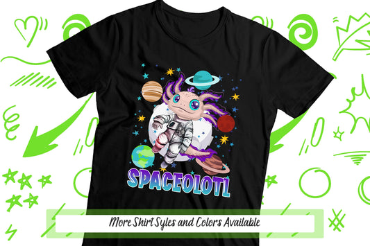 Axolotl Astronaut Shirt, Spacealotl Outer Space Shirt, Astronaut Gifts, Salamander Walking Fish, Planets Stars, Axolotl Birthday Party Tee