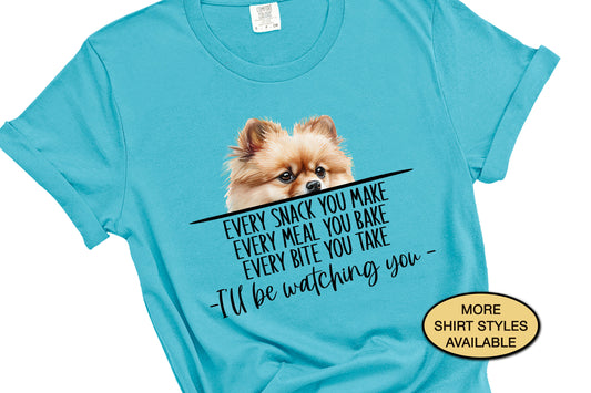 Pomeranian Shirt, Every Snack You Make, Dog Lover Shirt, Funny Dog Shirts, Pomeranian Art, Dog Dad Shirt, Pomeranian Mom, Pomeranian Gifts