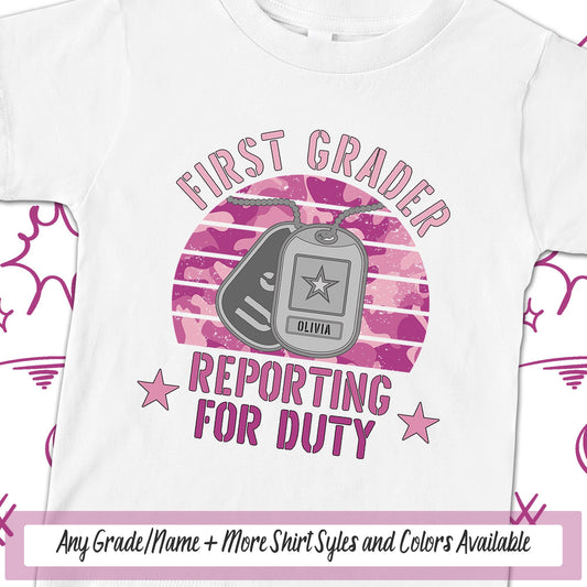 First Grader School Shirt, Girls Personalized Reporting For Duty Military Kids First Day Of School, Dog Tags Soldier School Spirit Tee Shirt