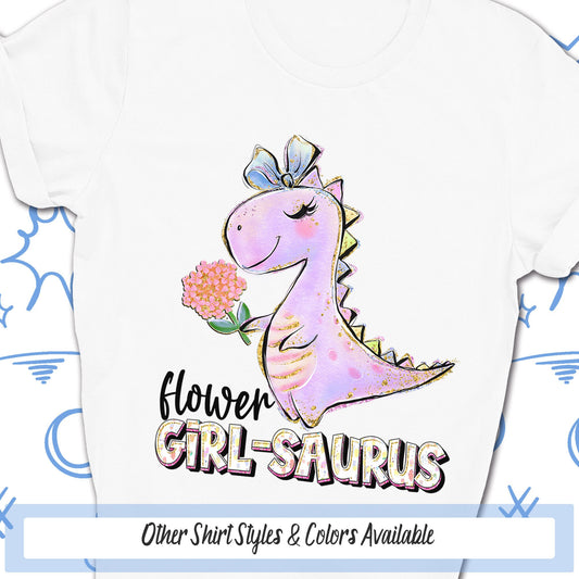 Flower Girl-Saurus Dinosaur T Shirt, Girl Dinosaur Print, Bridal Party Shirts, Cute Wedding Shirts, Flower Girl Proposal, Flower Girl Gift
