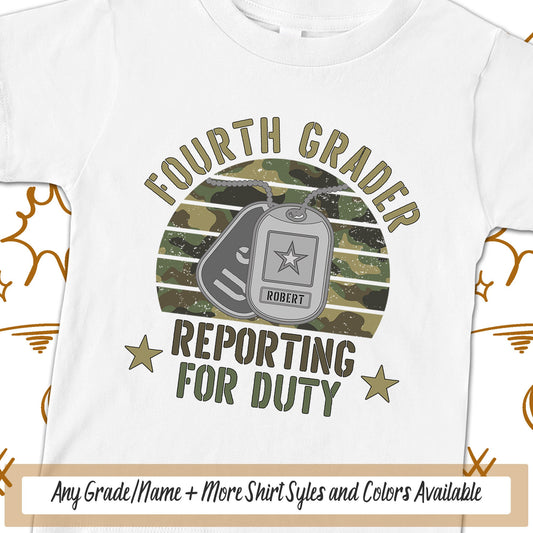 Fourth Grader School TShirt, Boys Personalized Reporting For Duty Military Kid First Day Of School, Dog Tags Soldier School Spirit Tee Shirt
