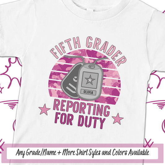 Fifth Grader School Shirt, Girls Personalized Reporting For Duty Military Kids First Day Of School, Dog Tags Soldier School Spirit Tee Shirt