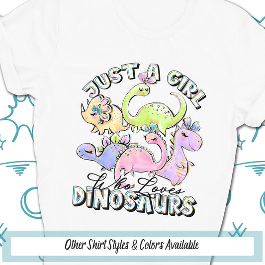 Just A Girl Who Loves Dinosaurs T Shirt, Future Paleontologist Dinosaur Tee, Toddler Girls Animal Shirt, Cute Girl Dinosaur Birthday Shirt