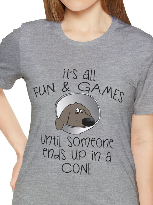 It's All Fun & Games Until Someone Ends Up In A Cone Shirt, Veterinarian Gift, Vet Tech Gift, Funny Dog Lover Gift, Vet Nurse Sweatshirt