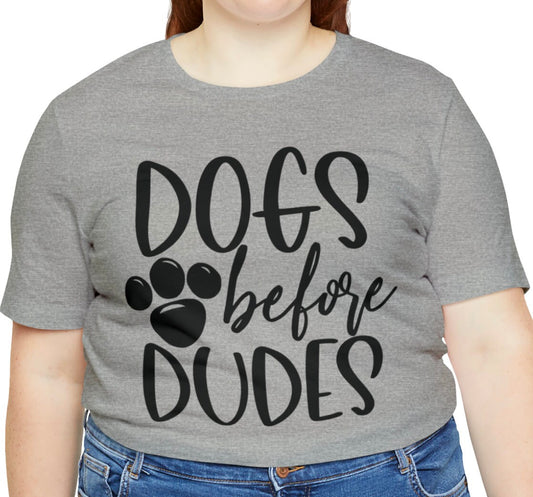 Dogs Before Dudes Shirt, Stay At Home Dog Mom, Dog Mom AF, Dog Mama Shirt, Dog Quotes, Dog Lovers Tshirt, Dog Shirt, Dog Mother Shirt