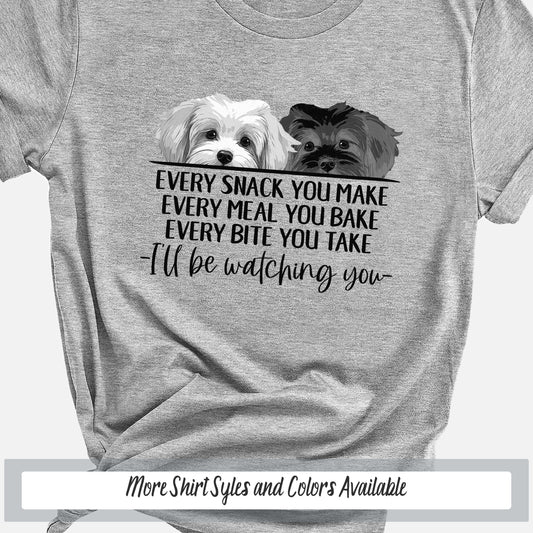a t - shirt with two dogs on it that says, every snack you make