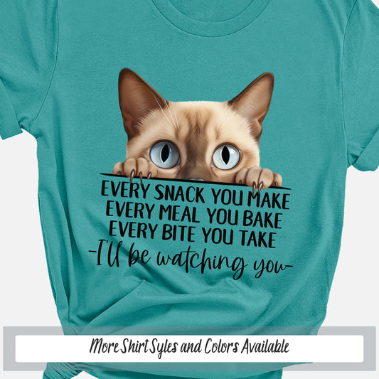 Tonkinese Funny Cat Mama Shirt, Every Snack You Make Cute Cat Shirt, Funny Saying Shirt Cat Gift for Cat Lovers, Crazy Cat Lady Sweatshirt