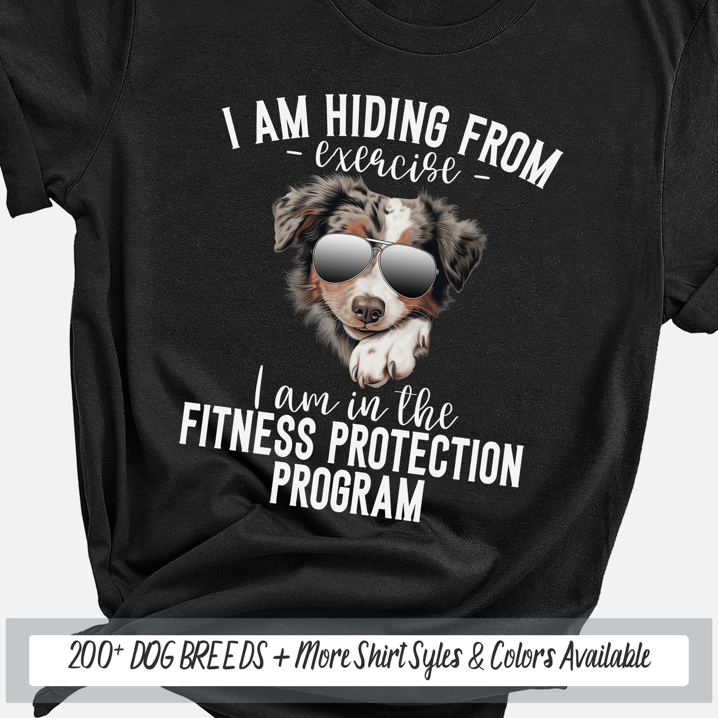 Fitness Protection Program Funny Australian Shepherd Shirt, Aussie Mama Shirt, Aussie Mom Gift, Women's Gym Shirt, Trendy Shirt for Dog Mom
