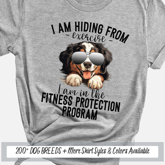 a dog wearing sunglasses saying i am hiding from exercise i am in the fitness protection