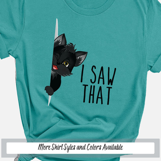 a t - shirt that says i saw that with a black cat holding a knife