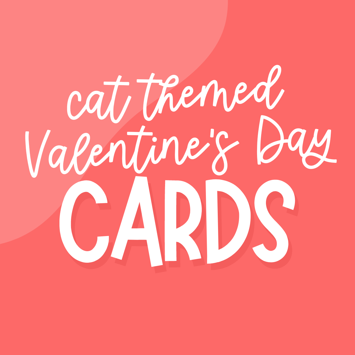 Cat Themed Valentine's Day Cards