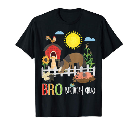 Bro Barnyard Birthday Crew Farm Pig Horse Chicken Sunflower T-Shirt