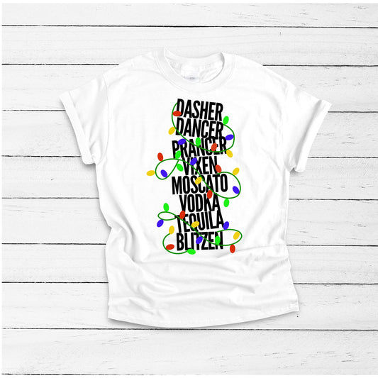 Dasher Dancer Prancer Vixen Moscato Vodka Tequila Blitzen Shirt, Dasher Dancer Vodka, Dasher Dancer Shirt, Funny Christmas Shirt, Holidays