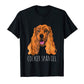 Cocker Spaniel Shirt Funny Dog T Shirts for Men Women  Zip Hoodie, Tank Top, Sweatshirt, Long Sleeve T-Shirt
