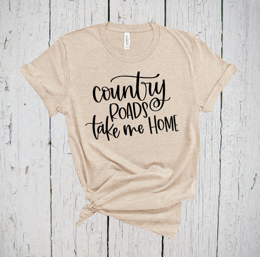Country Roads Take Me Home Shirt, Country Music, Country Roads Shirt, Country Girl, West Virginia, Summer Vacation, Country Concert Shirt