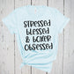 Stressed Blessed & Boxer Obsessed, Dog Lover Shirt, Gym Shirt, Boxer Dog, Boxer Dog Shirt, Dog Shirt, Dog Mom Shirt, Boxer Dog Gifts, Boxer