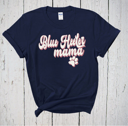 Blue Heeler Mama, Fur Mama Shirt, Heeler Dog, Dog Mama, Dog Mom af, Blue Heeler Shirt, Blue Heeler Dog, Heeler Dog Gift, Heeler Mom Shirt