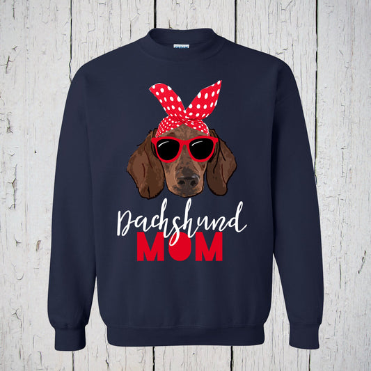 Dachshund Mom, Doxie Mom Sweatshirt, Dachshund Mama, Dachshund Clothes, Dachshund Gifts, Weiner Dog, Sausage Dog, Doxie Mama Shirt