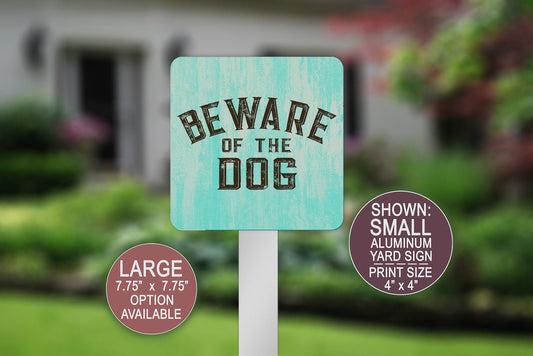 Beware of the Dog, Yard Sign,  Dog Home, Dog Yard Sign, Beware of Dog, Dog Warning, Square Aluminum Yard Sign, Dog Owner Gift, Fence Decor