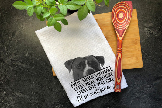 Pitbull Tea Towel, Every Snack You Make I'll Be Watching You, Waffle Weave Kitchen Towel, Hand Printed Dish Towel, Funny Pittie Dog Gift