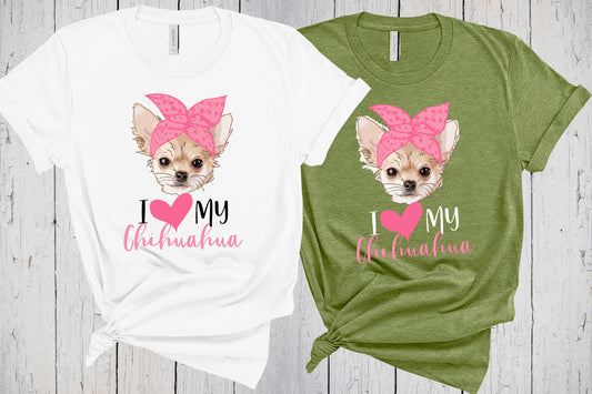 I Love My Chihuahua Shirt, Fur Mama, Chihuahua Mom, I Love Dogs, Dog Lover, Chihuahua Art, Puppy Groomer Walker Lover, Chihuhua Mama Tshirt