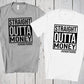 Straight Outta Money, Dad Shirt, Father of the Bride, Wedding Party, Funny Dad Shirt, Wedding Gift for Dad, Funny Tee for Dad, Dad of Bride